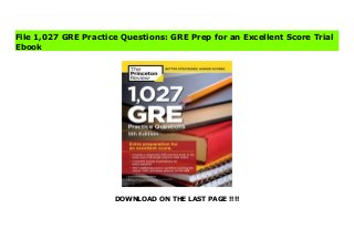 DOWNLOAD ON THE LAST PAGE !!!!
Download Here https://ebooklibrary.solutionsforyou.space/?book=0525567593 THE PRINCETON REVIEW GETS RESULTS. Get extra prep for an excellent GRE score with over a thousand practice questions and answers.Practice makes perfect--and The Princeton Review's 1,027 GRE Practice Questions gives you everything you need to work your way to the top. Inside, you'll find tips & strategies for tackling the GRE, tons of material to show you what to expect on the exam, and all the practice you need to get the score you want.Practice Your Way to Excellence.- 1 diagnostic test in the book to help assess your current level of preparedness - 1 full-length practice test online to train you for test day- 73 additional verbal, math, and essay drills (containing an addition 970+ questions)Work Smarter, Not Harder.- Math drills broken down by topic to provide targeted support- Verbal drills focusing on the nuances of tough Text Completion and Sentence Equivalencequestions- Bonus vocabulary content online from Word Smart for the GRE to help prepare for Sentence Equivalence questions- Techniques and approaches for every question type Download Online PDF 1,027 GRE Practice Questions: GRE Prep for an Excellent Score Read PDF 1,027 GRE Practice Questions: GRE Prep for an Excellent Score Read Full PDF 1,027 GRE Practice Questions: GRE Prep for an Excellent Score
File 1,027 GRE Practice Questions: GRE Prep for an Excellent Score Trial
Ebook
 
