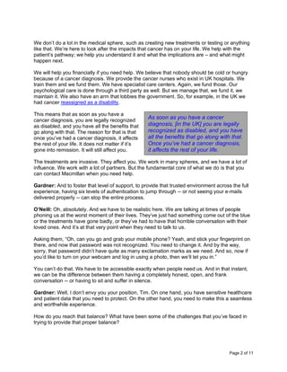 Page 2 of 11
We don’t do a lot in the medical sphere, such as creating new treatments or testing or anything
like that. We...