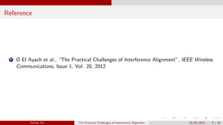The Practical Challenges of Interference Alignment | PDF