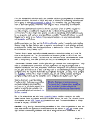 Page 6 of 12
First you want to find out more about the problem because you might have to break that
problem down into a nu...