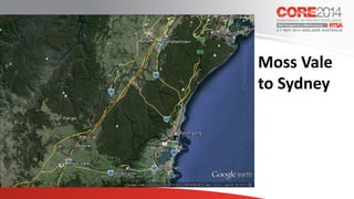 Moss Vale
to Sydney
 