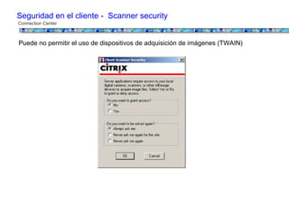 Seguridad y Control de Acceso en una instalación Citrix