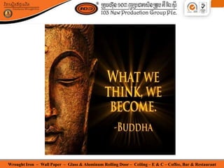 Wrought Iron – Wall Paper – Glass & Aluminum Rolling Door – Ceiling – E & C – Coffee, Bar & Restaurant
 