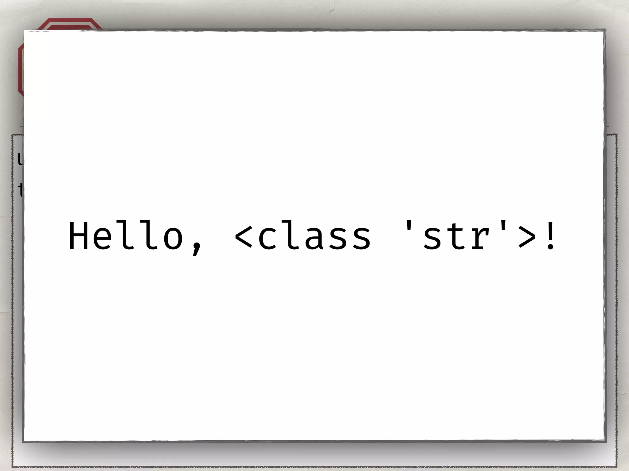 Injection. Templates.A1
user = "{{''}}"
template = ‘Hello, %s!' % user
Hello, <class 'str'>!
 