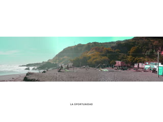 LA OPORTUNIDAD
 