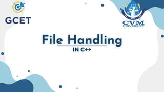 File Handling
IN C++
 