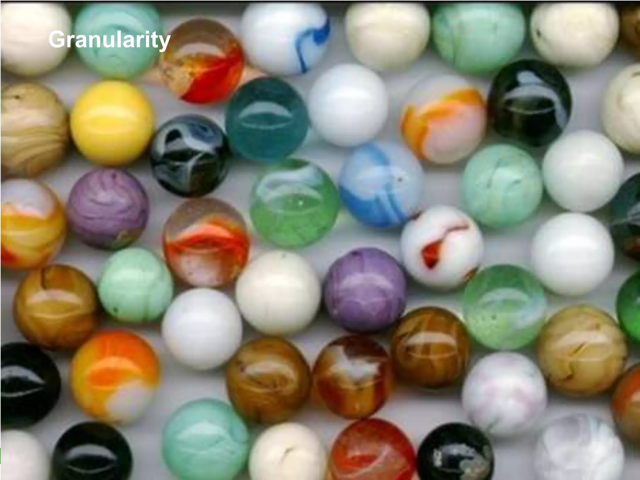 Granularity




8   © 2011 Forrester Research, Inc. Reproduction Prohibited
 