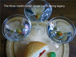 Entrenchment remains an issue
The three martini lunch model has a strong legacy




12   © 2011 Forrester Research, Inc. Reproduction Prohibited
 