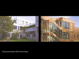 Courtyard and elevation, Berlin Free University
 