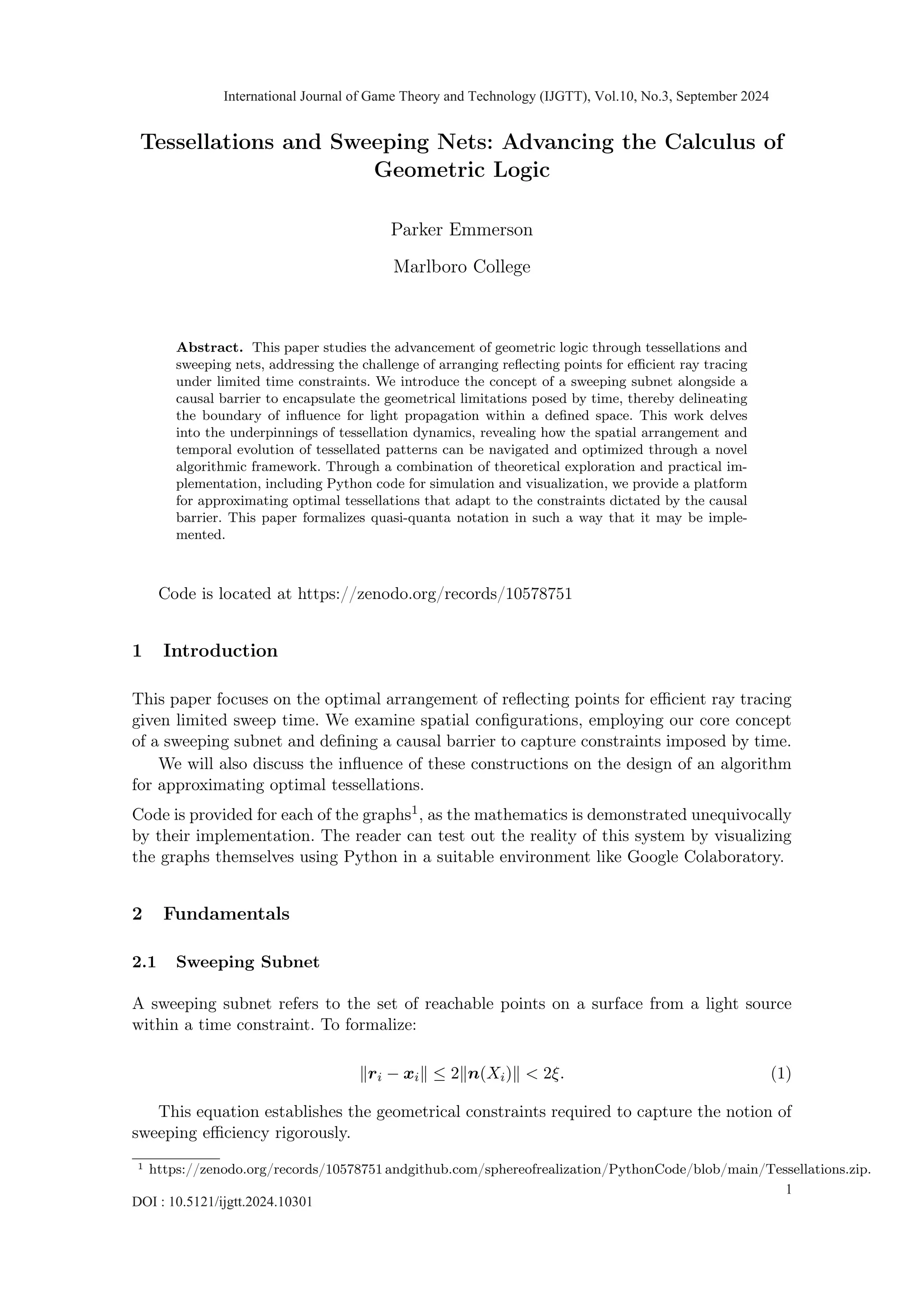 Tessellations and Sweeping Nets: Advancing the Calculus of Geometric ...