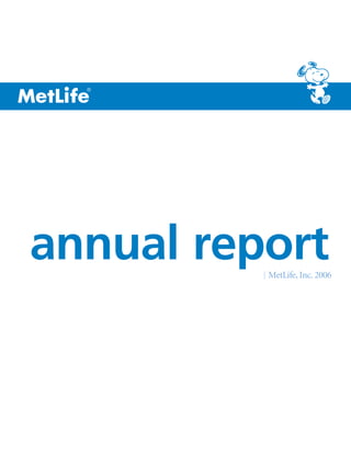 metlife 2006 Annual Report