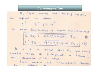 35
Ferromagnetism
 