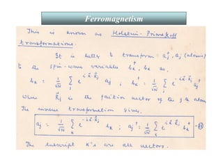 37
Ferromagnetism
 