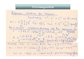 41
Ferromagnetism
 