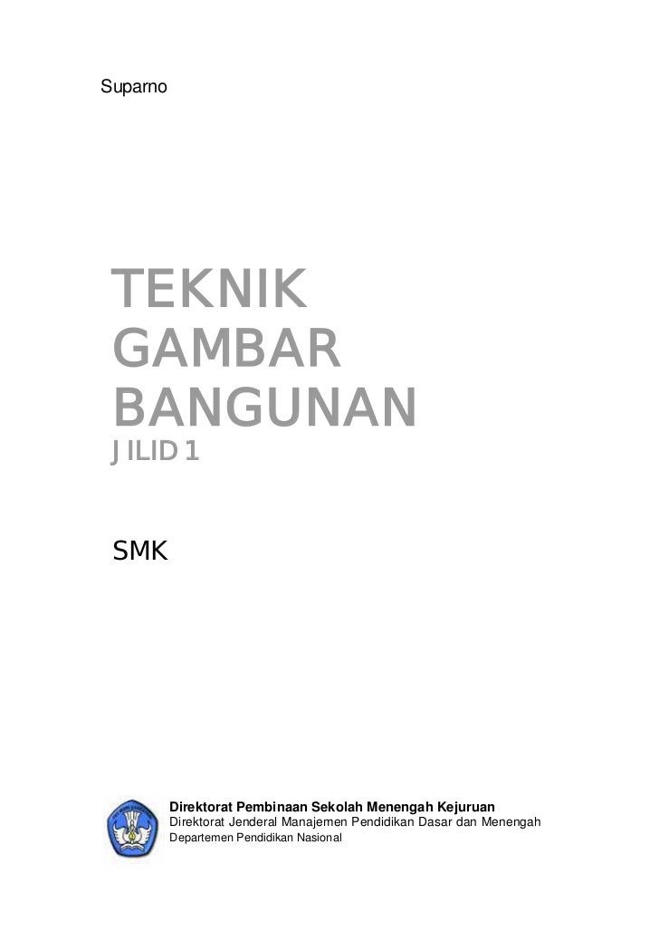 9 INFO BUKU GAMBAR TEKNIK KELAS X DOWNLOAD PRINTABLE PDF ZIP DOCX