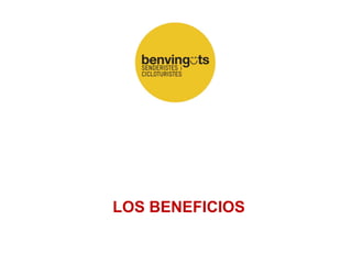 LOS BENEFICIOS
 