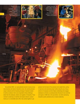 » • 2004 Caterpillar Inc. Annual Report
