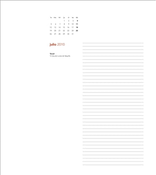 lu   ma     mi     ju    vi     sa   do

                    1     2     3     4

 5     6     7      8     9     10   11

12    13    14    15     16     17   18

19    20    21    22     23     24   25

26    27    28    29     30     31




julio 2010

Teruel
12 de julio Lunes de Vaquilla
 
