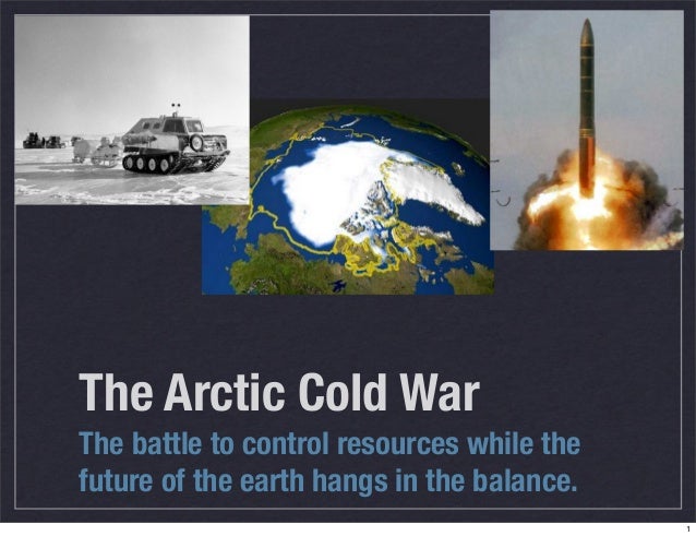 The Arctic Cold War