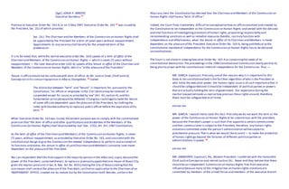 (Sgd.) JOKER P. ARROYO
Executive Secretary 24
Previous to Executive Order No. 163-A, or on 5 May 1987, Executive Order No. 163 25 was issued by
the President, Sec. 2(c) of which provides:
Sec. 2(c). The Chairman and the Members of the Commission on Human Rights shall
be appointed by the President for a term of seven years without reappointment.
Appointments to any vacancy shall beonly for the unexpired term of the
predecessor.
It is to be noted that, whilethe earlier executive order (No. 163) speaks of a term of office of the
Chairman and Members of the Commission on Human Rights — which is seven (7) years without
reappointment — the later executive order (163-A) speaks of the tenure in office of the Chairman and
Members of the Commission on Human Rights, which is "atthe pleasureof the President."
Tenure in officeshould not be confused with term of office. As Mr. Justice (later,Chief Justice)
Concepcion in his concurringopinion in Alba vs.Evangelista, 26 stated:
The distinction between "term" and "tenure" is important,for, pursuantto the
Constitution,"no officer or employee in the Civil Servicemay be removed or
suspended except for cause,as provided by law"(Art. XII,section 4), and this
fundamental principlewould be defeated if Congress could legally makethe tenure
of some officialsdependent upon the pleasure of the President, by clothingthe
latter with blanketauthority to replacea public officer before the expiration of his
term. 27
When Executive Order No. 163 was issued,the evident purpose was to comply with the constitutional
provision that"the term of office and other qualificationsand disabilities of the Members of the
Commission (on Human Rights) shall beprovided by law"(Sec. 17(2), Art. XIII,1987 Constitution).
As the term of office of the Chairman (and Members) of the Commission on Human Rights, is seven
(7) years,without reappointment, as provided by Executive Order No. 163, and consistentwith the
constitutional design to give the Commission the needed independence to perform and accomplish
its functions and duties,the tenure in office of said Chairman (and Members) cannotbe later made
dependent on the pleasureof the President.
Nor can respondent Mallillin find supportin the majority opinion in the Alba case,supra,becausethe
power of the President, sustained therein, to replacea previously appointed vice-mayor of Roxas City
given the express provision in Sec.8, Rep. Act No. 603 (creatingthe City of Roxas) statingthat the
vice-mayor shall serveatthe pleasureof the President, can find no application to the Chairman of an
INDEPENDENT OFFICE, created not by statute but by the Constitution itself.Besides, unlikein the
Alba case,here the Constitution has decreed that the Chairman and Members of the Commission on
Human Rights shall havea "term of office."
Indeed, the Court finds itextremely difficultto conceptualizehow an officeconceived and created by
the Constitution to be independent as the Commission on Human Rights-and vested with the delicate
and vital functions of investigatingviolationsof human rights,pinpointingresponsibility and
recommending sanctions as well as remedial measures therefor, can truly function with
independence and effectiveness, when the tenure in office of its Chairman and Members is made
dependent on the pleasureof the President.Executive Order No. 163-A, being antithetical to the
constitutional mandateof independence for the Commission on Human Rights has to be declared
unconstitutional.
The Court is not alonein viewingExecutive Order No. 163-A as containingthe seeds of its
constitutional destruction.The proceedings in the 1986 Constitutional Commission clearly pointto its
being plainly atwar with the constitutional intentof independence for the Commission.Thus —
MR. GARCIA (sponsor).Precisely,oneof the reasons why it is importantfor this
body to be constitutionalized is the factthat regardless of who is the President or
who holds the executive power, the human rights issueis of such importancethat it
should be safeguarded and itshould be independent of political parties or powers
that are actually holdingthe reins of government. Our experience duringthe
martial lawperiod made us realizehow precious those rights areand, therefore,
these must be safeguarded at all times.
xxx xxx xxx
MR. GARCIA. I would liketo state this fact: Precisely we do not want the term or the
power of the Commission on Human Rights to be coterminous with the president,
because the President's power is such that if he appoints a certain commissioner
and that commissioner is subjectto the President, therefore, any human rights
violationscommitted under the person's administration will besubjectto
presidential pressure.Thatis what we would liketo avoid — to make the protection
of human rights go beyond the fortunes of different political parties or
administrations in power. 28
xxx xxx xxx
MR. SARMIENTO (sponsor).Yes, Madam President. I conferred with the honorable
Chief JusticeConcepcion and retired JusticeJ.B.L. Reyes and they believe that there
should be an independent Commission on Human Rights free from executive
influencebecause many of the irregularities on human rights violationsare
committed by members of the armed forces and members of the executive branch
 