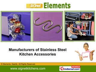Manufacturers of Stainless Steel Kitchen Accessories 