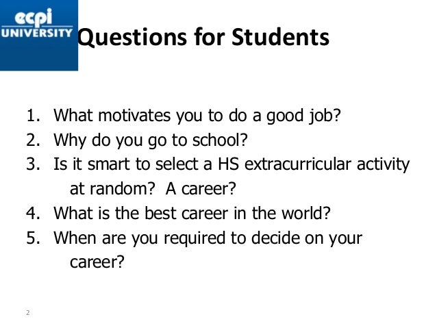 ecpi freshman presentation what motivates you to do a good job interview answer