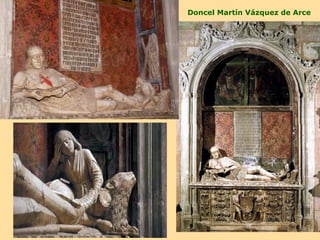 Doncel Martín Vázquez de Arce
 