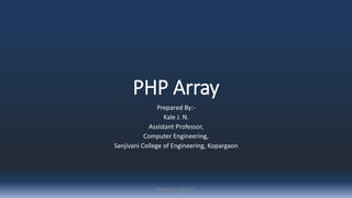 Comprehensive Guide to PHP Arrays: Types, Usage, and Functions | PDF