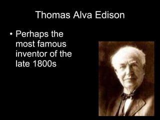 Thomas Alva Edison ,[object Object],image 