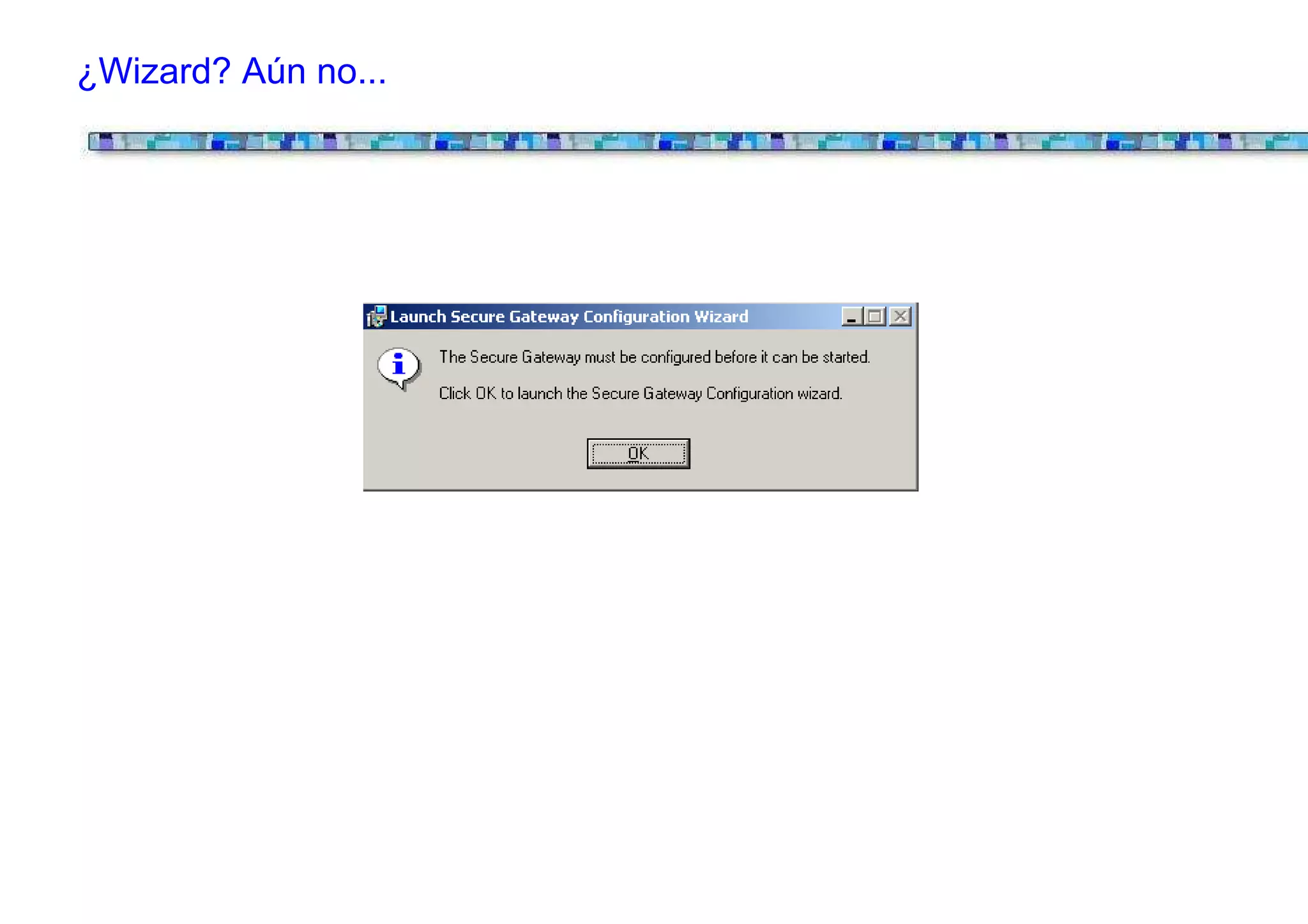 ¿Wizard? Aún no...
 