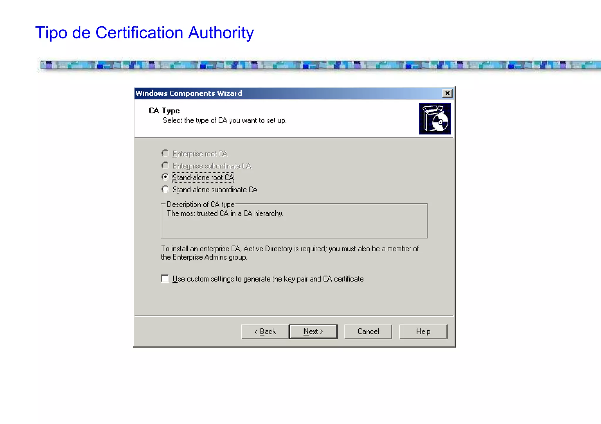 Tipo de Certification Authority
 