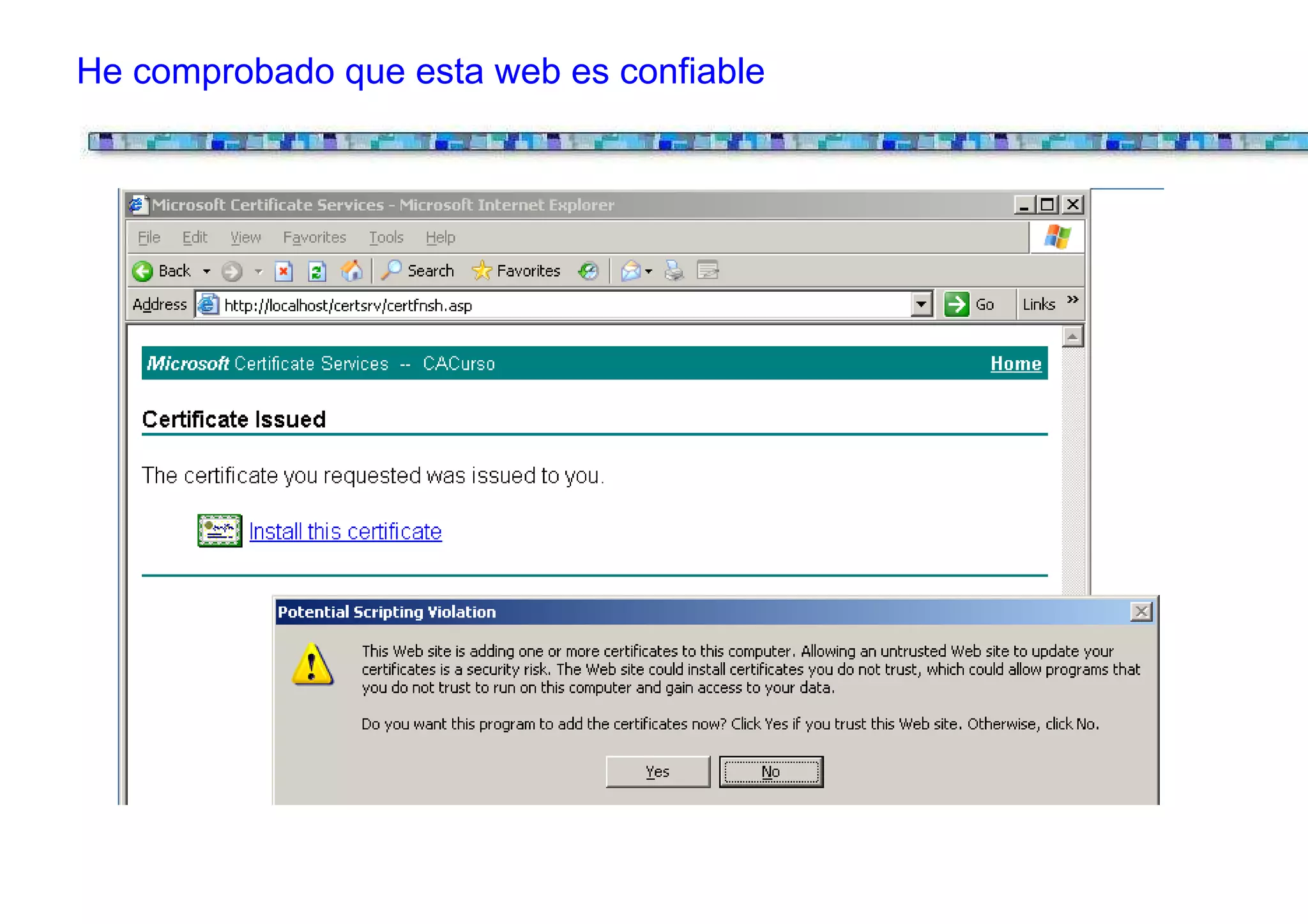 He comprobado que esta web es confiable
 