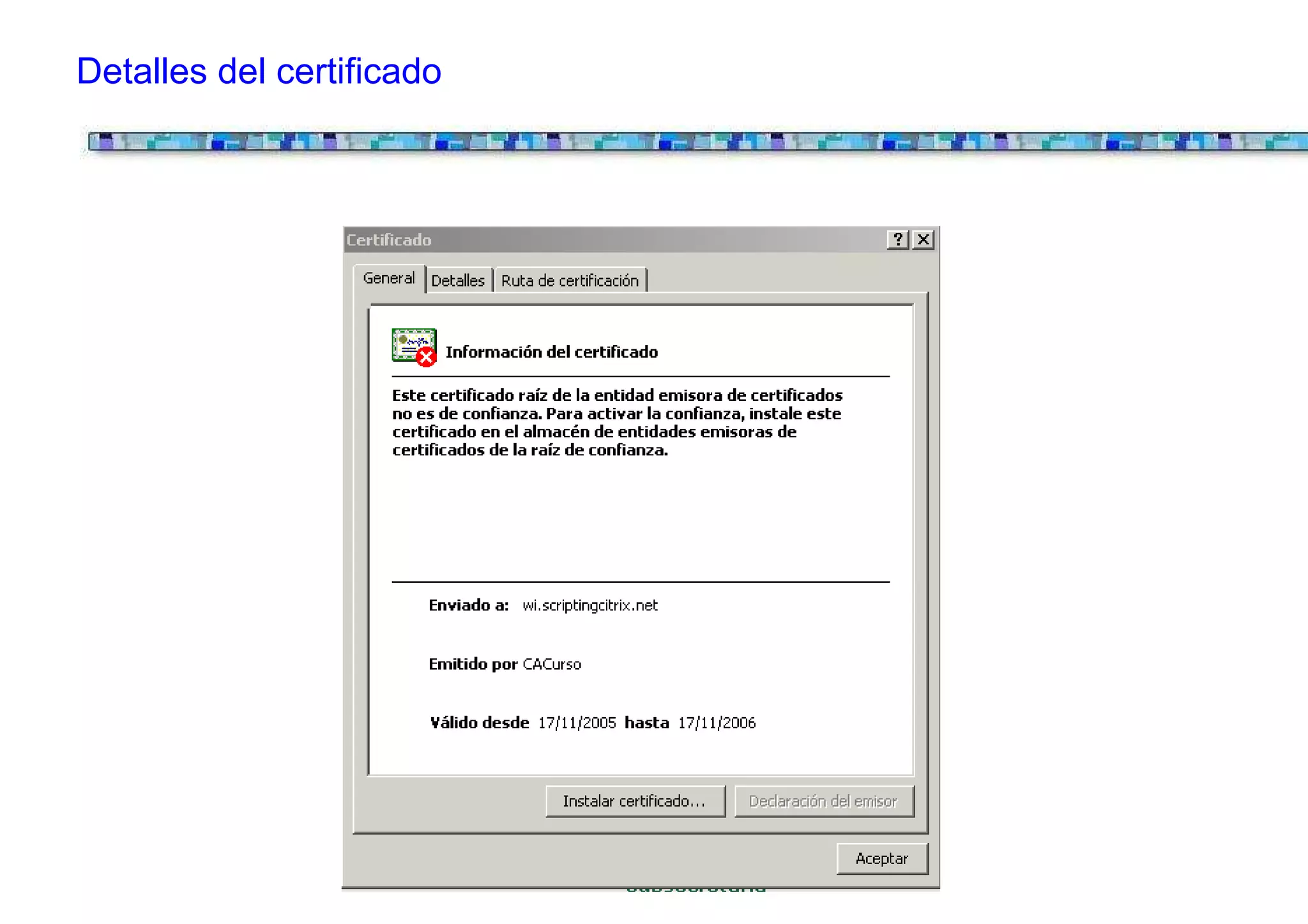 Detalles del certificado
 