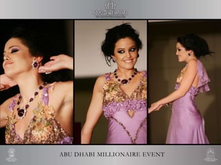 ABU DHABI MILLIONAIRE EVENT
 