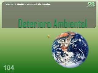 104 - Deterioro Ambiental Proyecto
