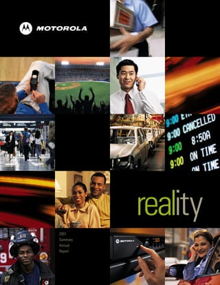 reality
2001
Summary
Annual
Report
 