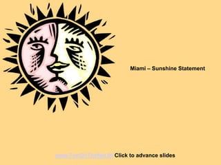 Miami Sunshine Statement