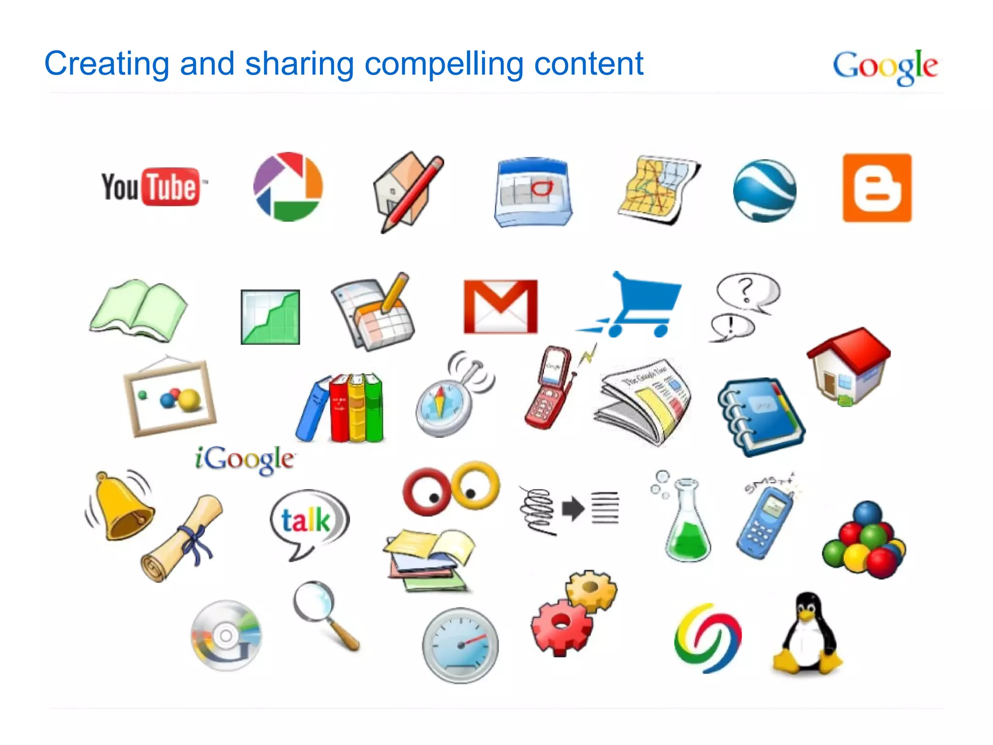 Creating and sharing compelling content 