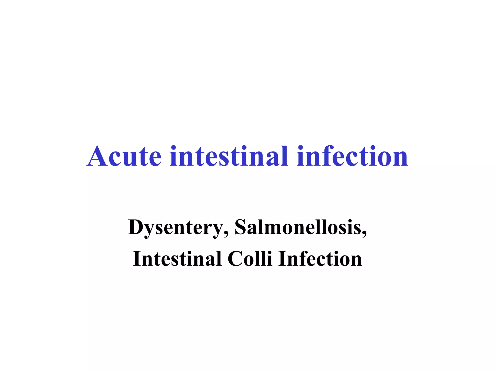 Acute intestinal infections | PPT