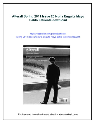 Afterall Spring 2011 Issue 26 Nuria Enguita Mayo Pablo Lafuente | PDF