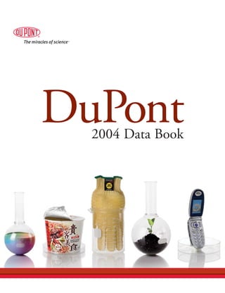 DuPont
  2004 Data Book
 