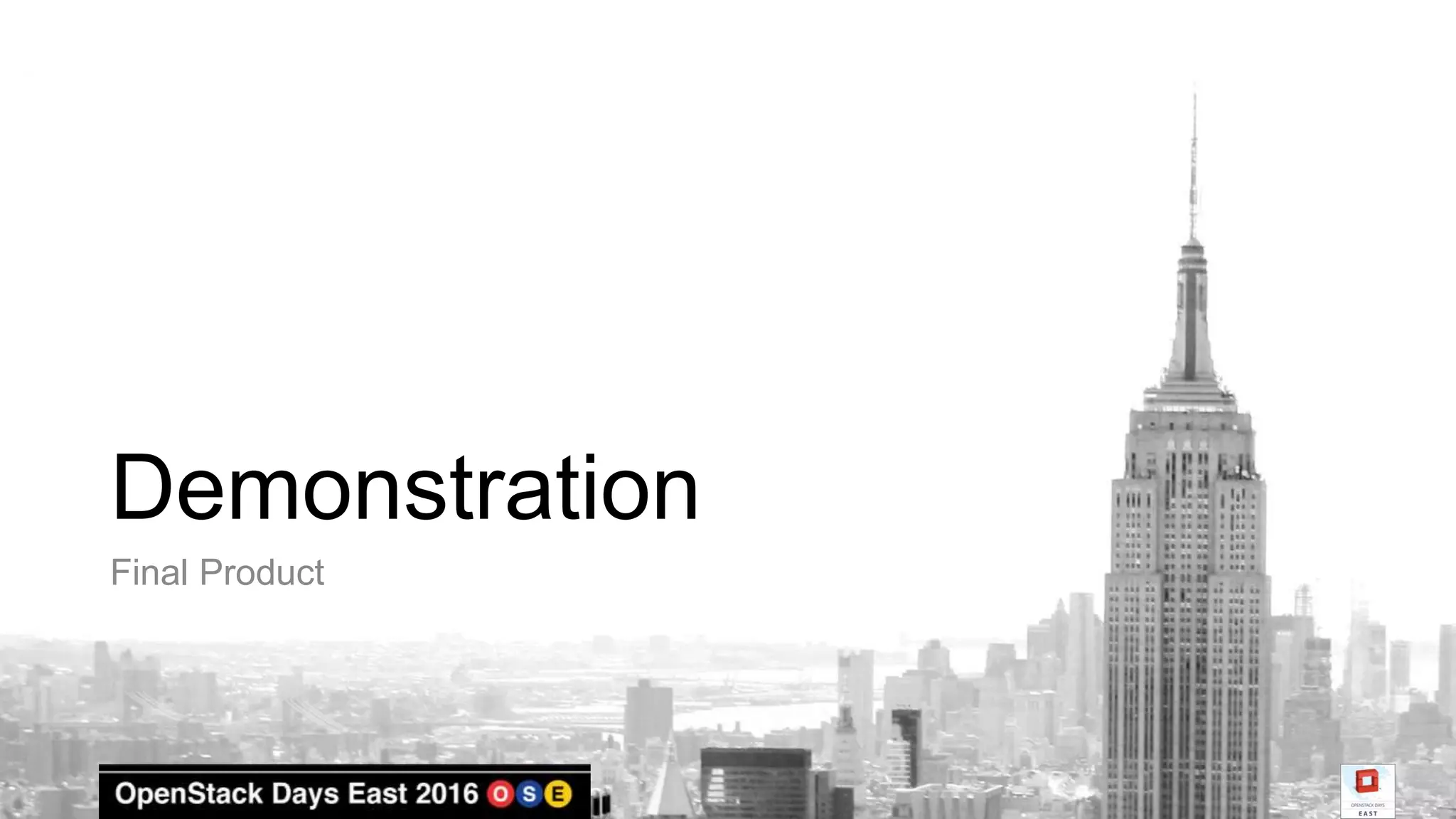 Demonstration
Final Product
 