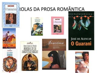 PÉROLAS DA PROSA ROMÂNTICA
 