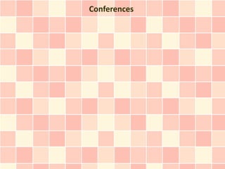 Conferences
 