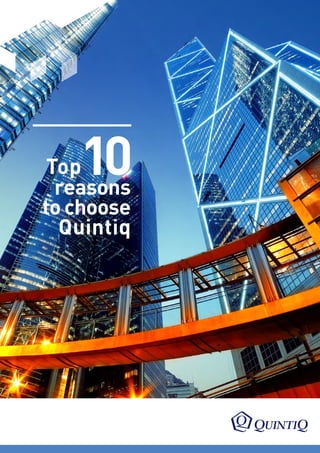 Top
reasons
to choose
Quintiq
10
 