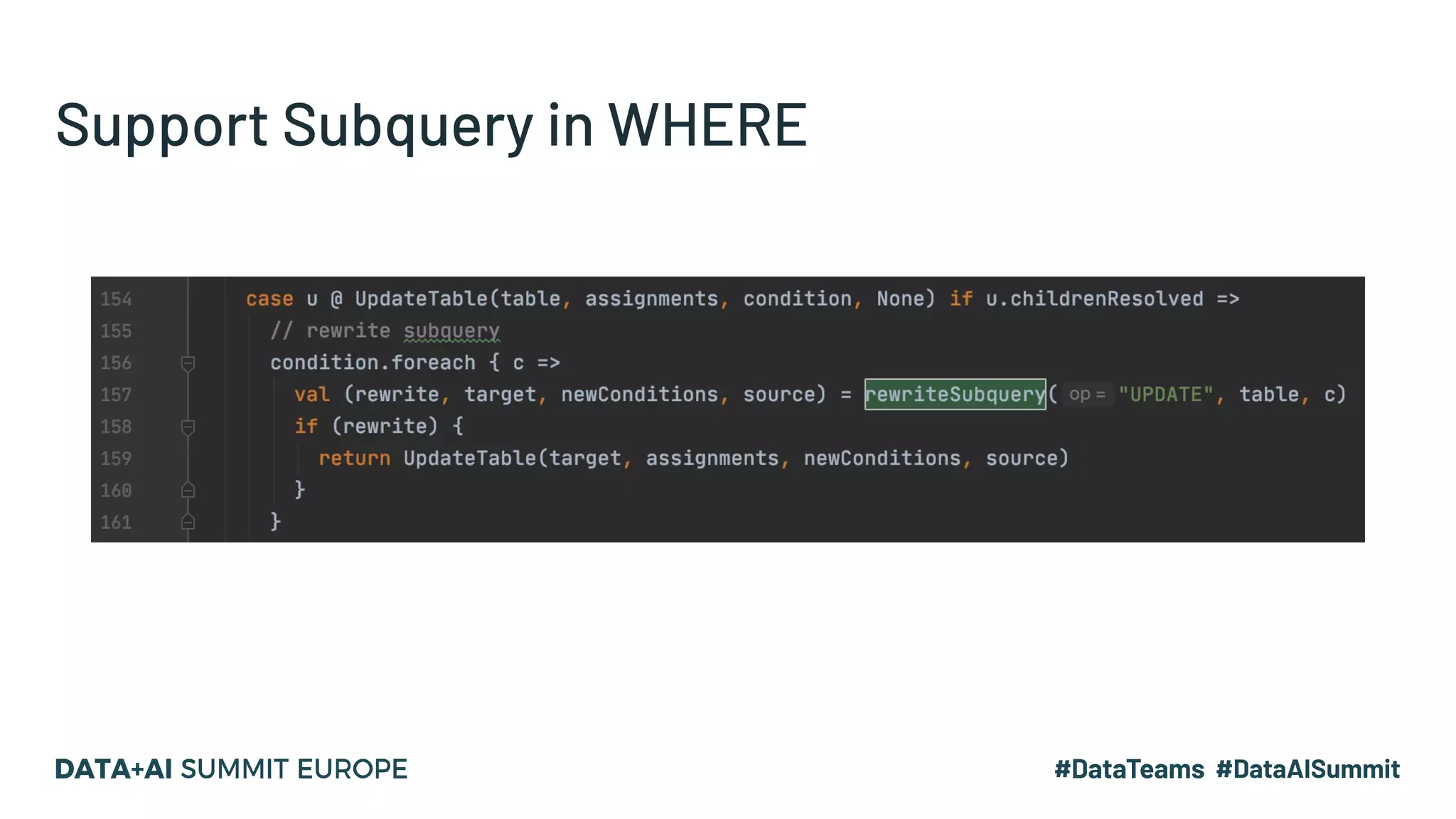 Support Subquery in WHERE 