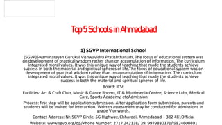 Top5SchoolsinAhmedabad
1) SGVP International School:
(SGVP)Swaminarayan Gurukul Vishwavidya Pratishthanam, The focus of ed...