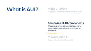 What's New in AUI 8 and Why you Should Care! | PDF