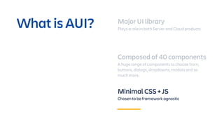 What's New in AUI 8 and Why you Should Care! | PDF