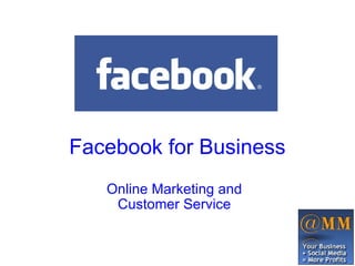 Facebook for Business Online Marketing and Customer Service 